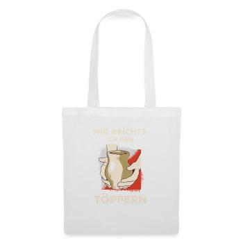 Töpferer Töpferin Töpferei Geschenk Töpfern - Stoffbeutel - Weiß - Vorne
