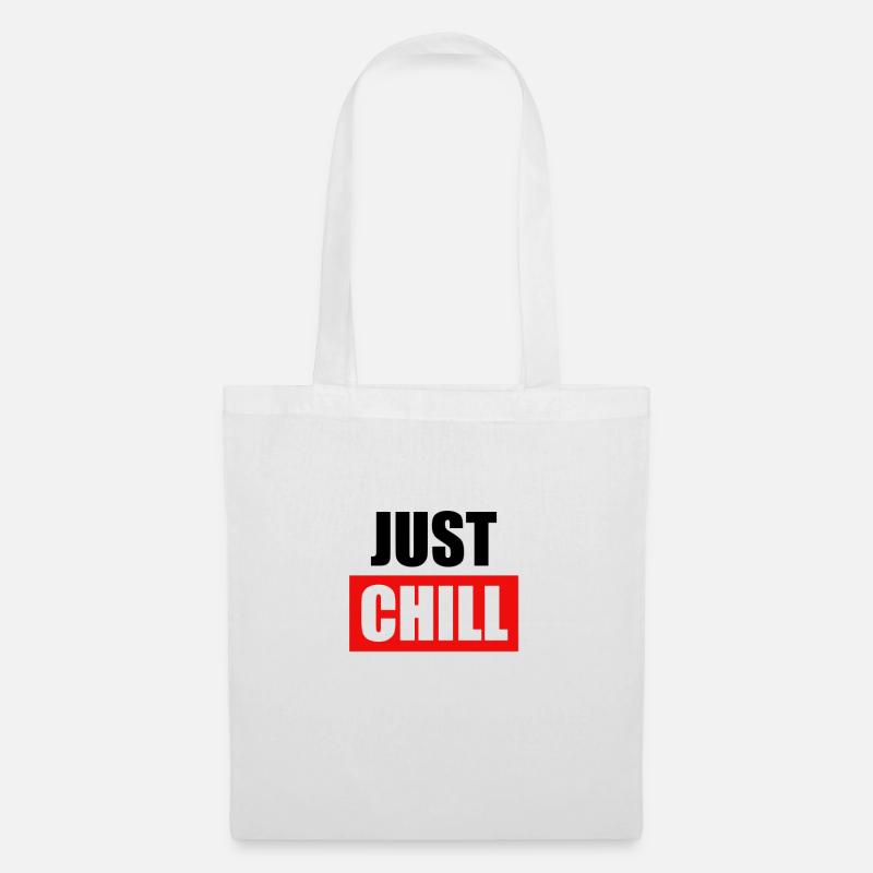 Just Chill - Stoffbeutel - Weiß