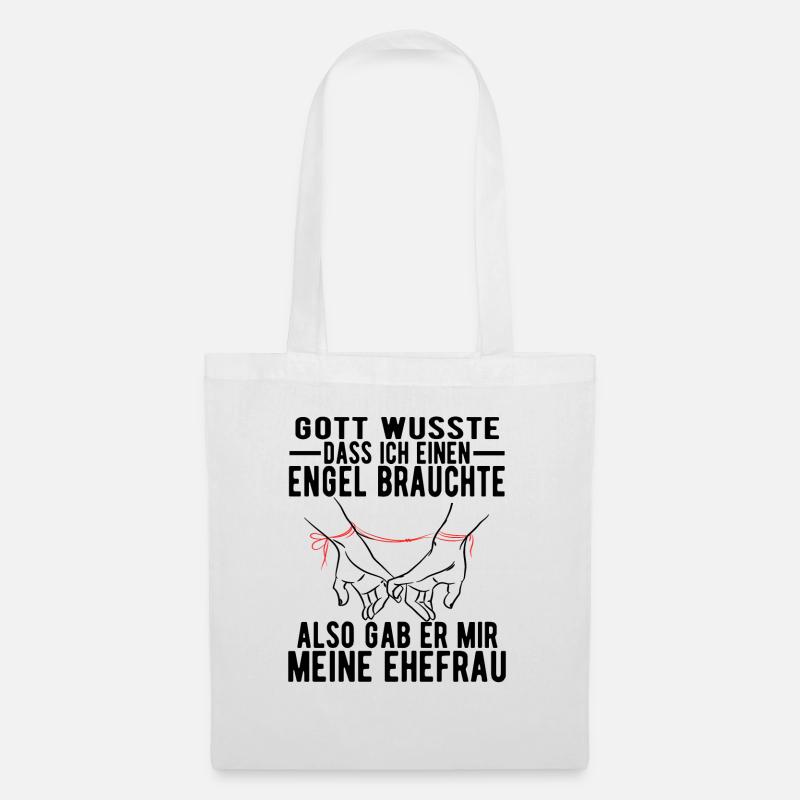 Gott Wusste Dass Ich Einen Engel Gab Er Mir Meine - Stoffbeutel - Weiß