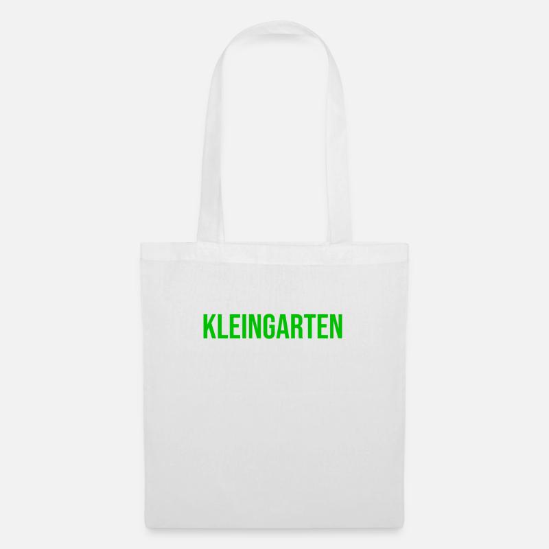 Kleingarten Spruch Kleingärtner Schrebergarten - Stoffbeutel - Weiß
