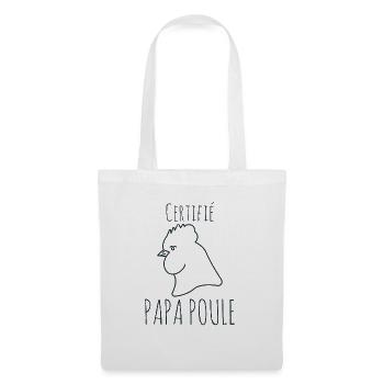 Certifié papa poule 2 - Sac en tissu - blanc - Devant