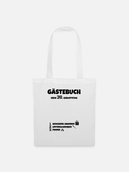 Happy Birthday 30. Geburtstag B-Day Gästeliste - Stoffbeutel - Weiß