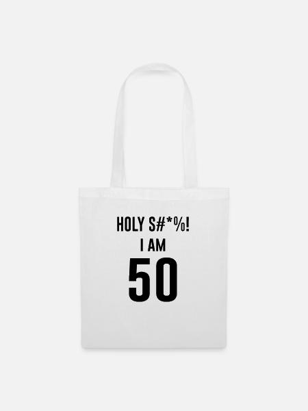 50. Geburtstag Geschenk lustige Sprüche - Stoffbeutel - Weiß