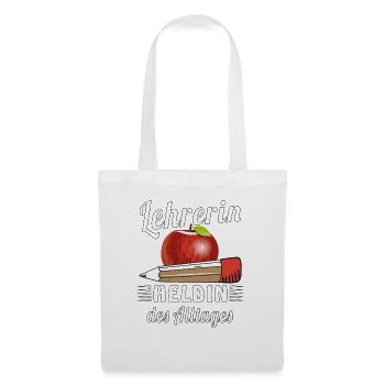 LEHRERIN HELDIN DES ALLTAGES - Stoffbeutel - Weiß - Vorne