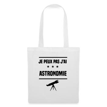 j'peux pas j'ai astronomie telescope humour - Sac en tissu - blanc - Devant