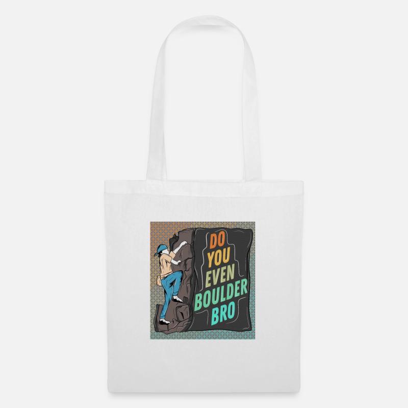 Do you even boulder bro3 - Tote Bag - white