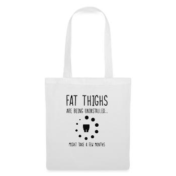Uninstalling Fat Thighs Fitness Enthusiast - Tote Bag - white - Front