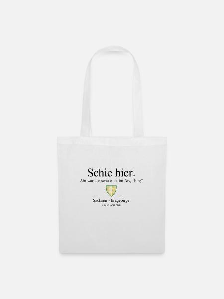Erzgebirge Schie hier - Stoffbeutel - Weiß