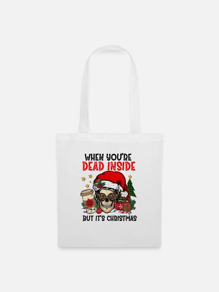Dead Inside Christmas Design - Stoffbeutel - Weiß