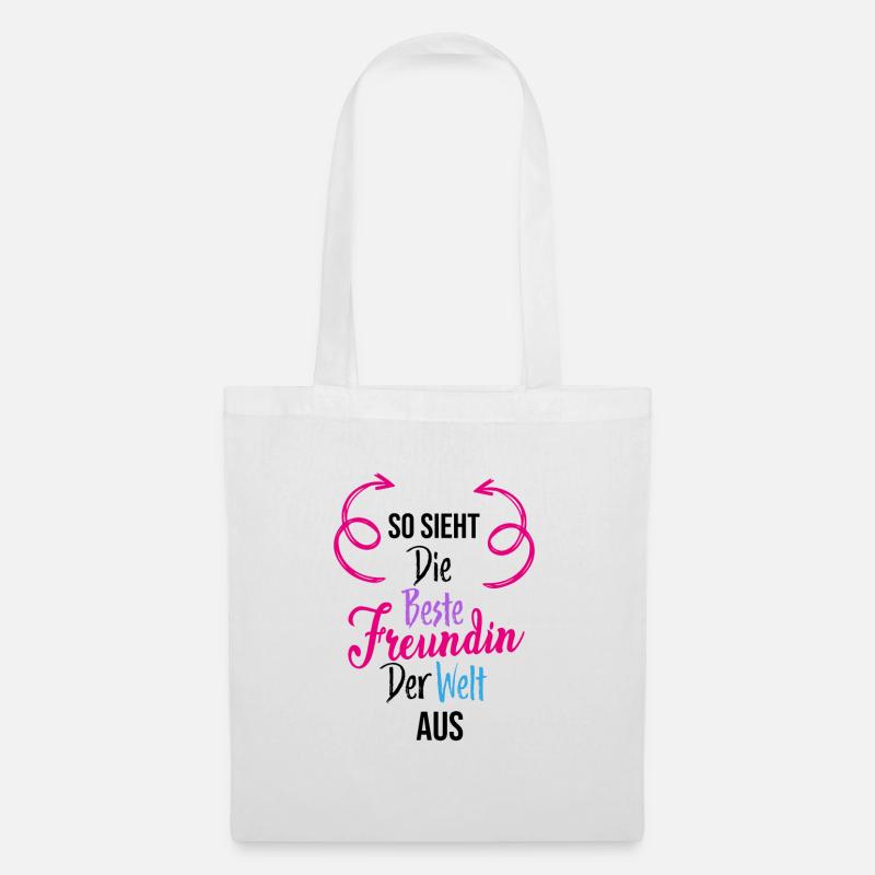 Beste Freundin der Welt, Freunde Spruch Geschenk - Stoffbeutel - Weiß