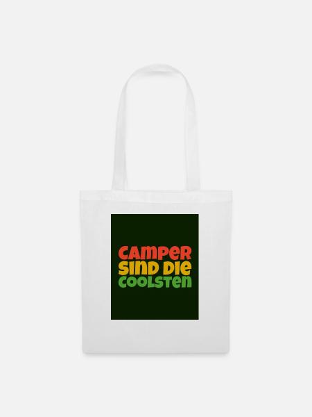 Camper sind die coolsten - Stoffbeutel - Weiß