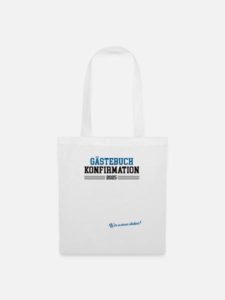 Konfirmation 2025 Gästebuch Konfirmiert Konfirmand - Stoffbeutel - Weiß