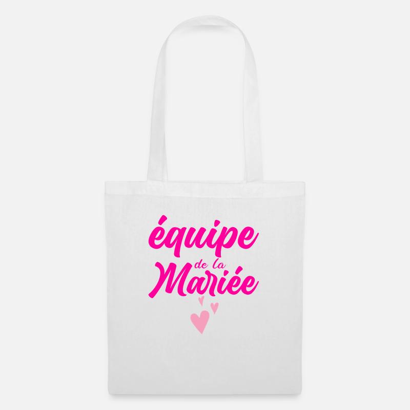 équipe de La Mariée EVJF Team Future Mariée Bride - Sac en tissu - blanc