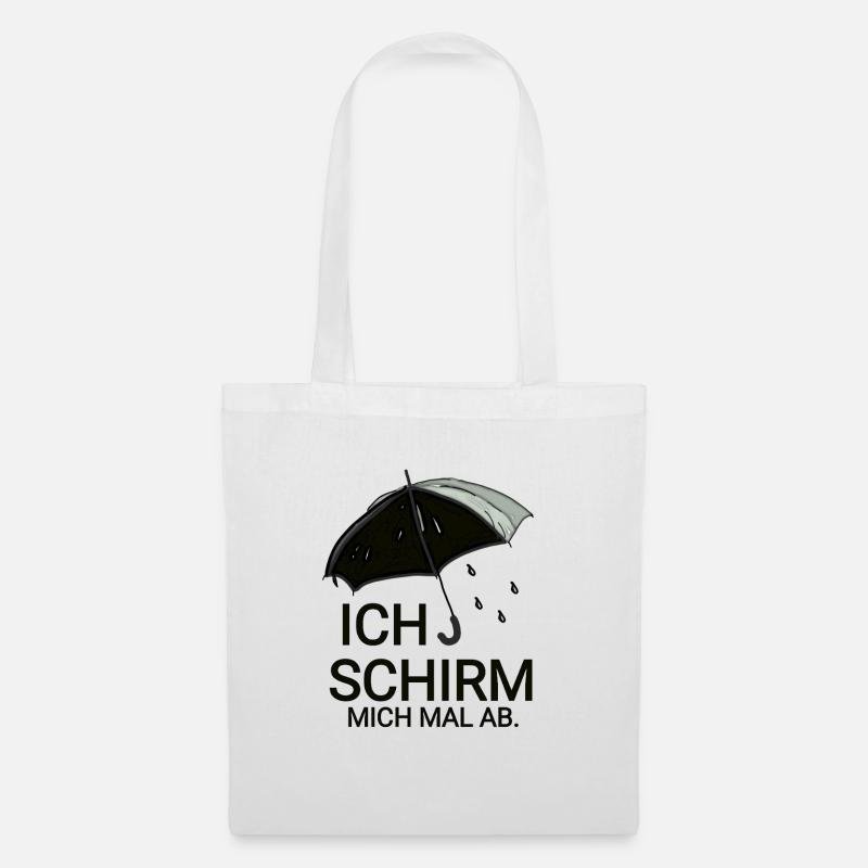 lustiger Regenschirm Slogan - Stoffbeutel - Weiß