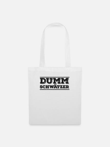 Dummschwätzer - Pfälzer Dialekt - Stoffbeutel - Weiß