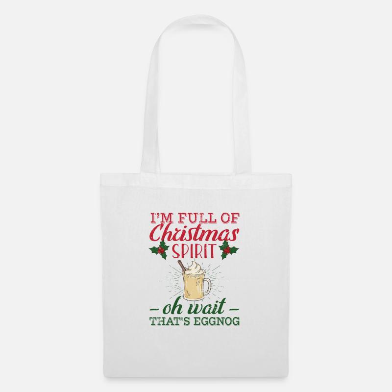 Ich bin voller Weihnachtsstimmung Oh, das ist es - Stoffbeutel - Weiß
