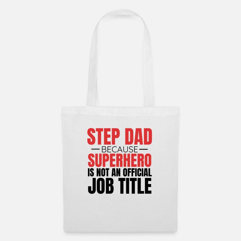 Step Dad Step Father Gift Idea - Tote Bag - white