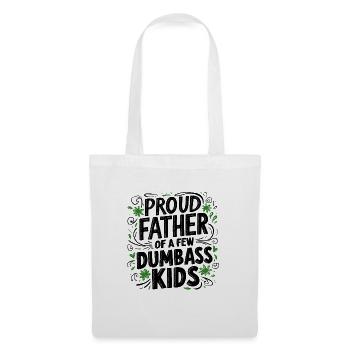 Papa Fun Geschenkidee Father Of A Few Dumbass Kids - Stoffbeutel - Weiß - Vorne