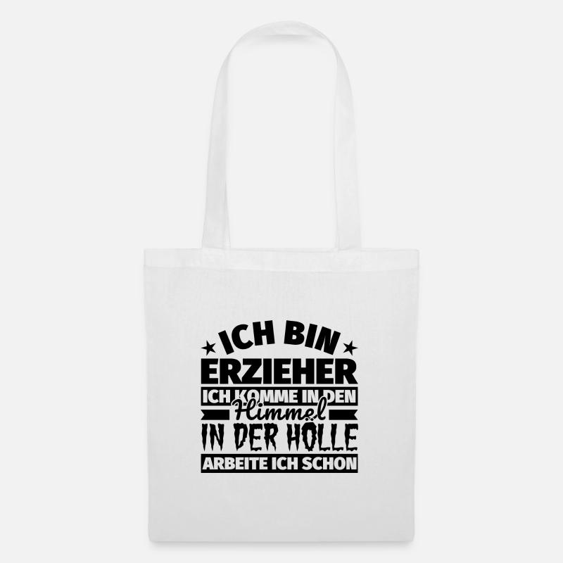 Erzieher Geschenk lustig Himmel Hölle - Stoffbeutel - Weiß