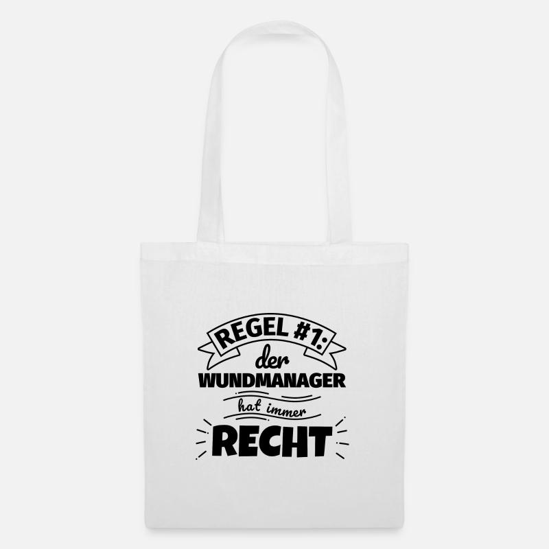 Wundmanager Geschenke – Hat immer Recht - Stoffbeutel - Weiß