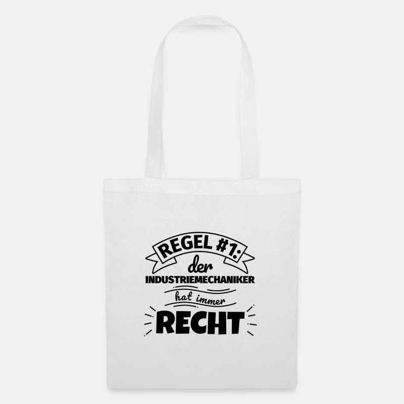 Industriemechaniker Geschenke – Hat immer Recht - Stoffbeutel - Weiß
