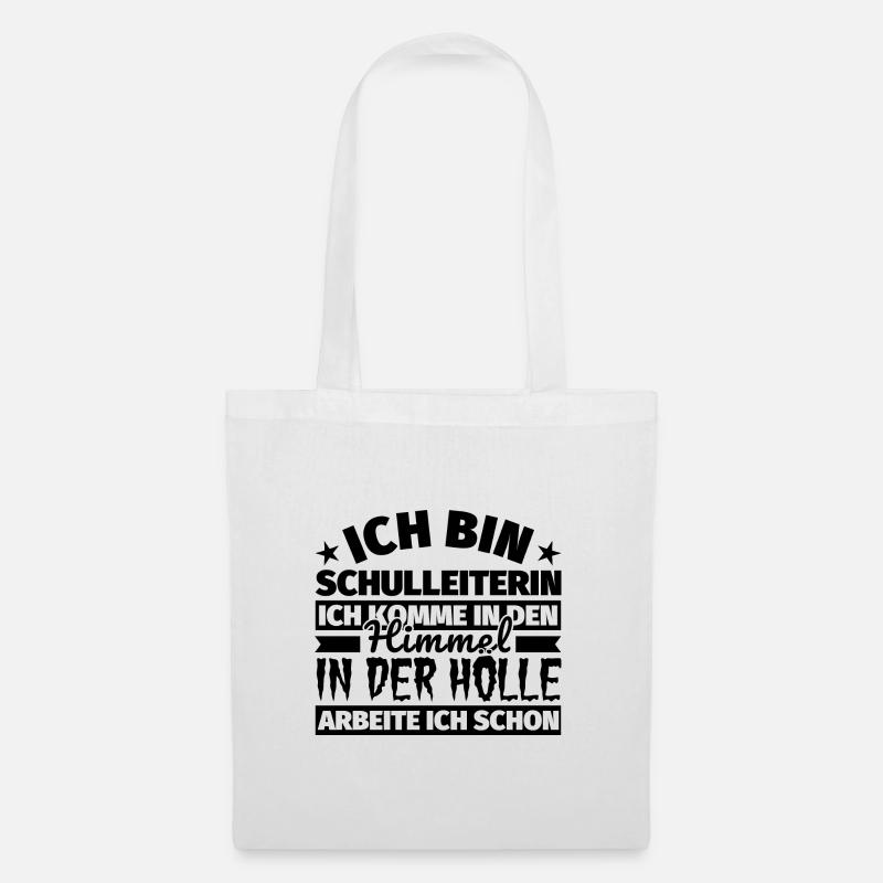 Schulleiterin Geschenk lustig Himmel Hölle - Stoffbeutel - Weiß