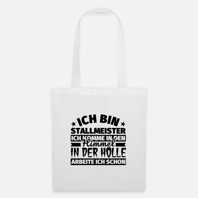 Stallmeister Geschenk lustig Himmel Hölle - Stoffbeutel - Weiß