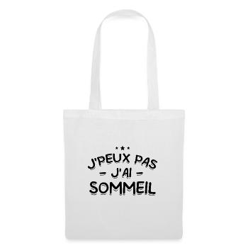 J'Peux Pas ! J'Ai Sommeil 😴 - Sac en tissu - blanc - Devant