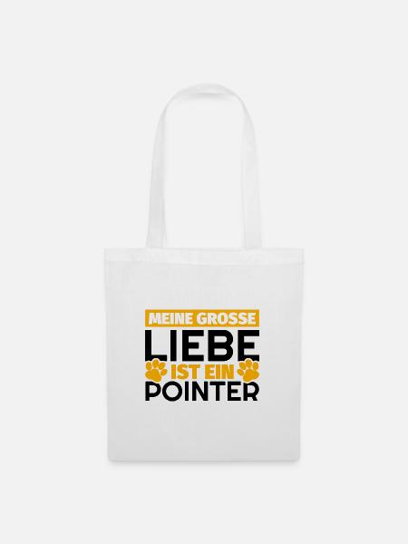 Pointer Geschenke lustig - Stoffbeutel - Weiß