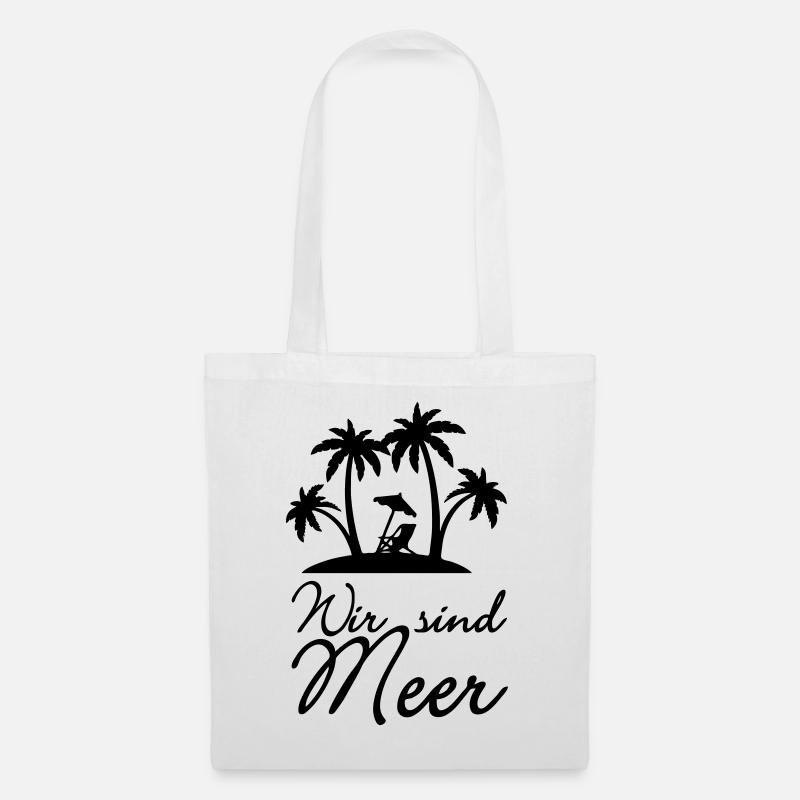 Wir sind Meer Urlaub Ferien Spruch Geschenk - Stoffbeutel - Weiß