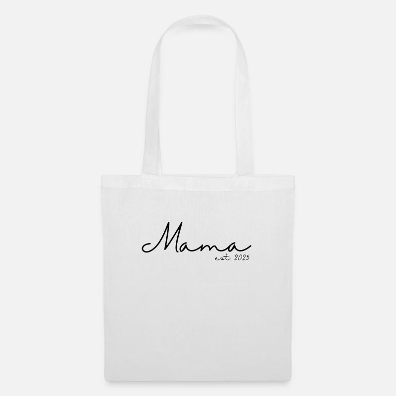 Mama est. 2025 / Frischgebackene Mutter /Schwanger - Stoffbeutel - Weiß