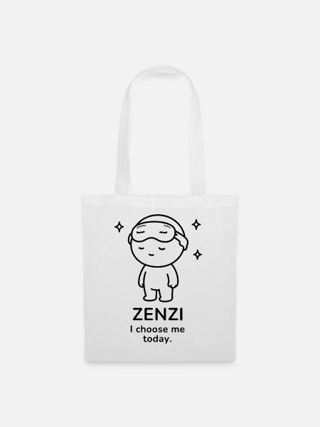 Zenzi – I Choose Me Today | Self Care Mood - Stoffbeutel - Weiß