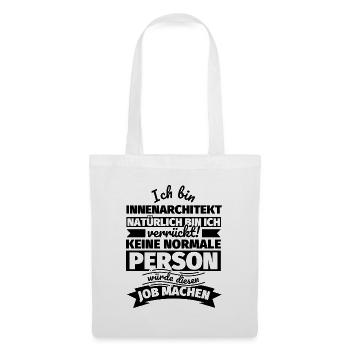 Innenarchitekt Geschenke - Stoffbeutel - Weiß - Vorne