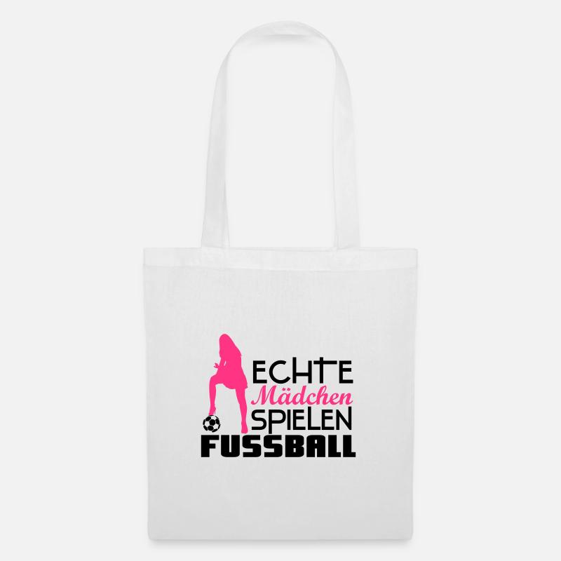 Echte Mädchen spielen Fußball - Stoffbeutel - Weiß