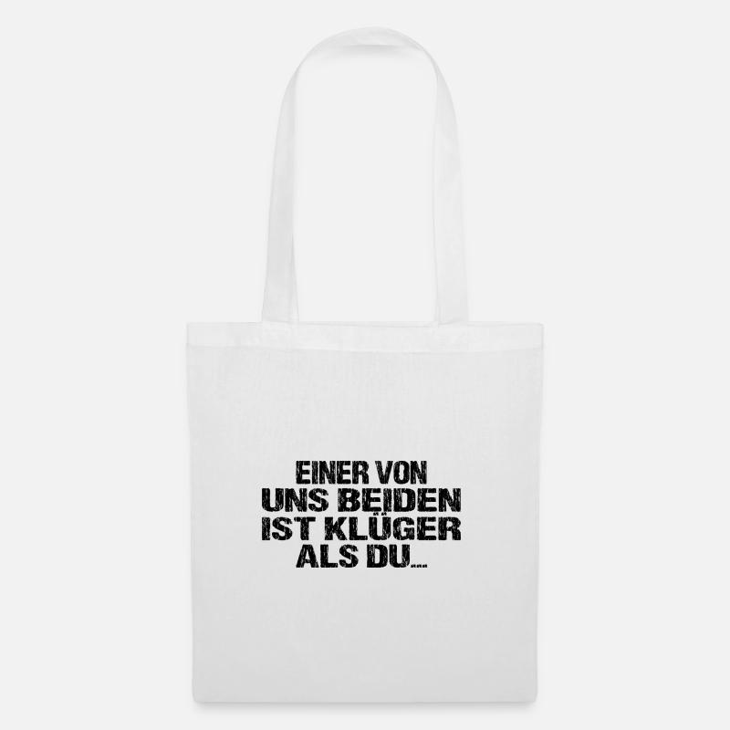 Spruch - Stoffbeutel - Weiß