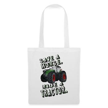 Save a horse, ride a tractor! Farm, Farmer - Tote Bag - white - Front