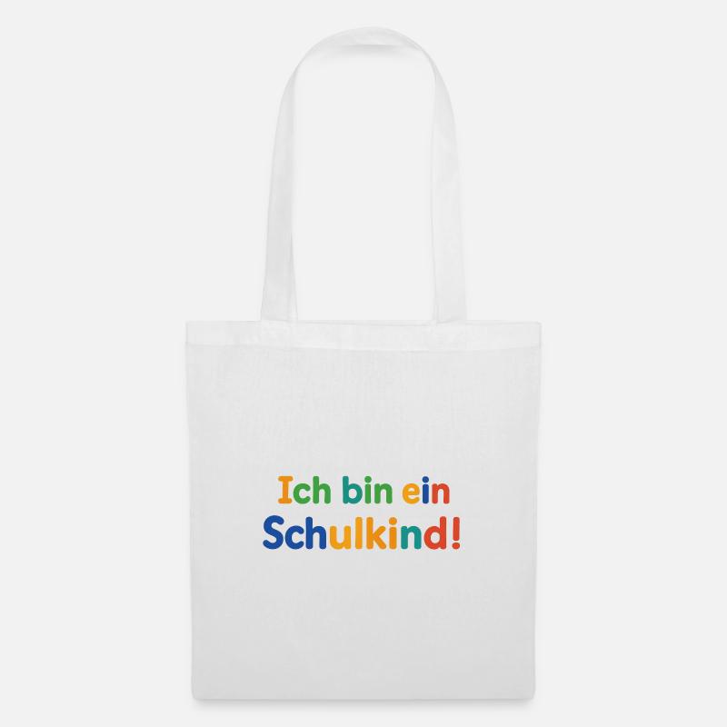Ich bin ein Schulkind!  - Stoffbeutel - Weiß