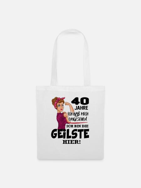 Geburtstag 40 Jahre Die Beste Geilste Chefin Queen - Stoffbeutel - Weiß