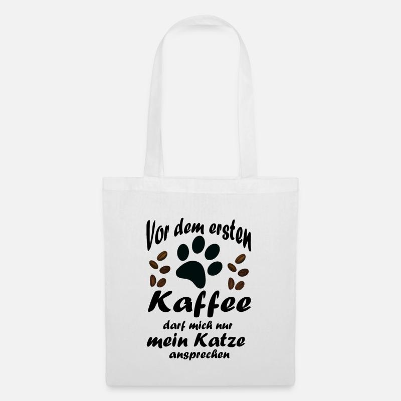 Vor dem ersten Kaffee darf mich nur mein Katze - Stoffbeutel - Weiß