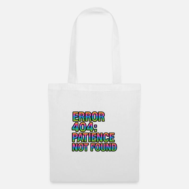 Error Message 404 Patience not found lustig - Tote Bag - white
