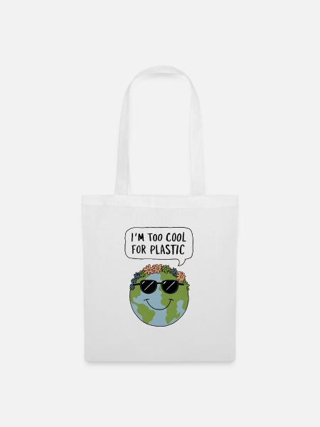 Too Cool for Plastic - Stoffbeutel - Weiß