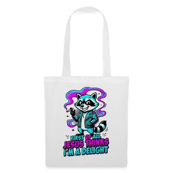 First of All Jesus Thinks I'm A Delight Raccoon - Tote Bag - white - Front