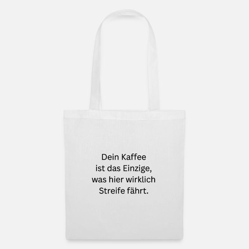 Dein_Kaffee - Stoffbeutel - Weiß