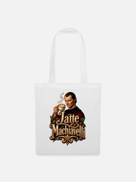 Latte Machiavelli - Stoffbeutel - Weiß