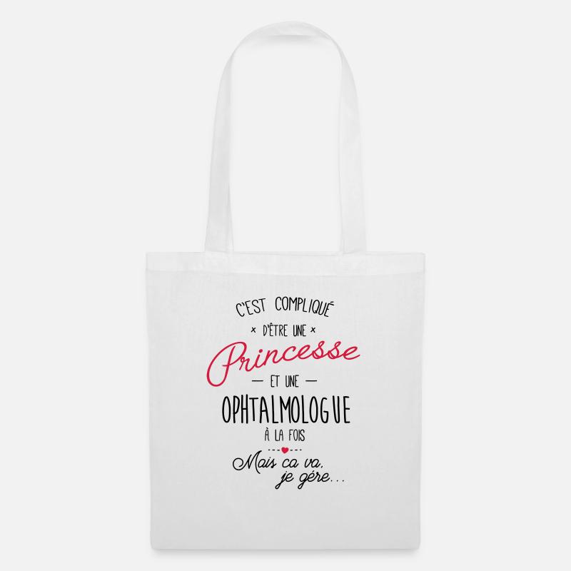 princesse et ophtalmologue - Sac en tissu - blanc