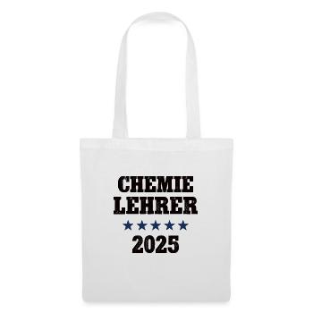 Chemie Lehrer 2025 Beruf Studium Lehramt Chemiker - Stoffbeutel - Weiß - Vorne