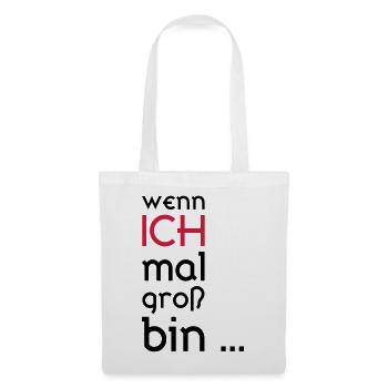 ... When I grow up ... - Tote Bag - white - Front