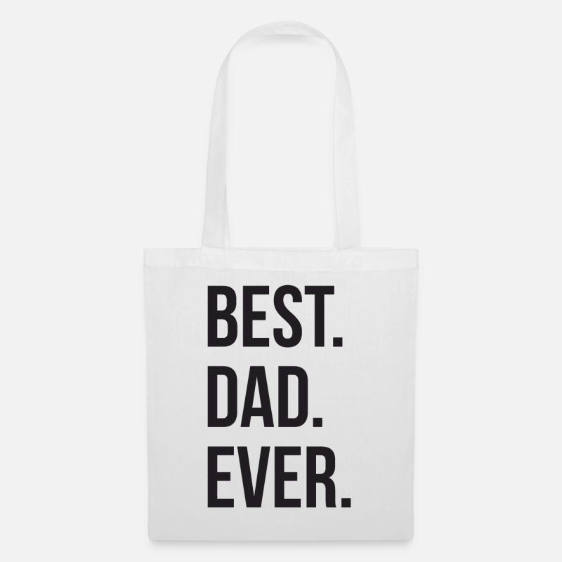 Best Dad Ever - Stoffbeutel - Weiß