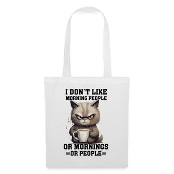 i dont like morning people Cat coffee - Stoffbeutel - Weiß - Vorne