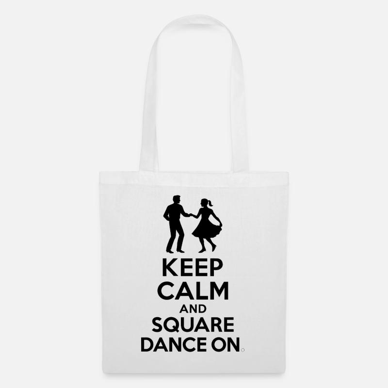 Keep Calm and Square Dance On - Stoffbeutel - Weiß